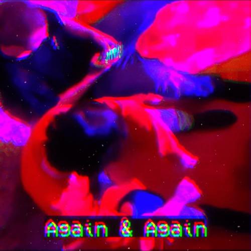 again & again (Remix) [Explicit]