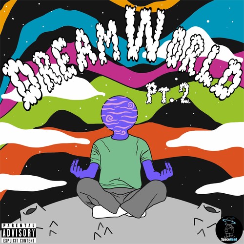 DreamWorld Pt. 2 (Explicit)