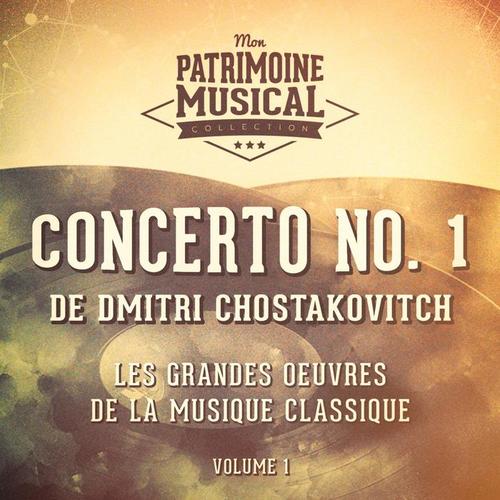 Les grandes œuvres de la musique classique : « concerto no. 1 » de dmitri chostakovitch