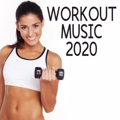 Workout Music 2020