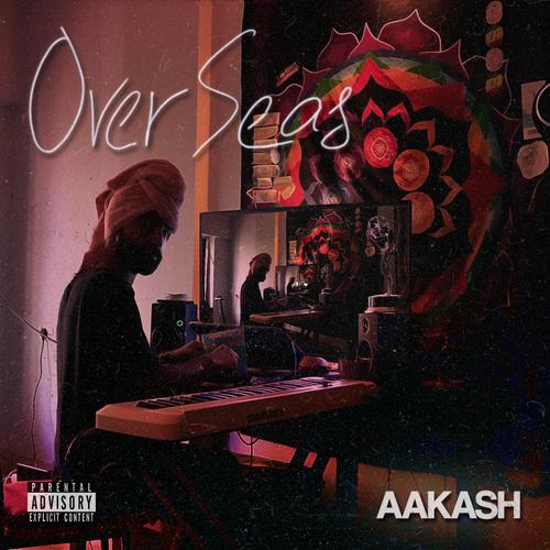 Over Seas (Explicit)