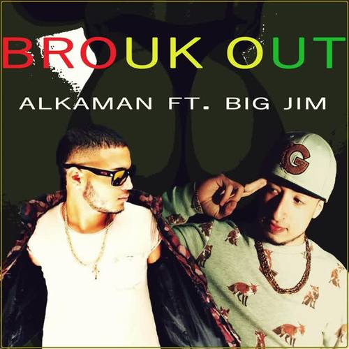 Brouk Out (feat. Big Jim)