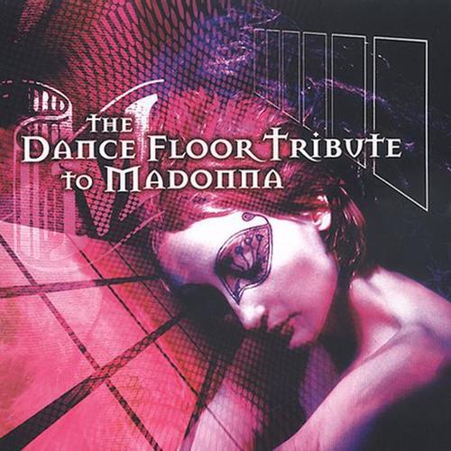 The Dance Floor Tribute To Madonna