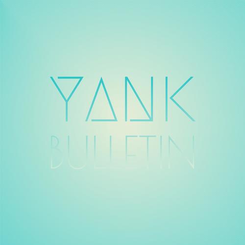 Yank Bulletin