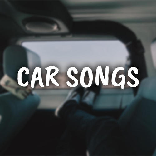 Car Songs (Explicit)