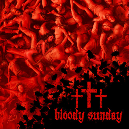 Bloody Sunday (Explicit)