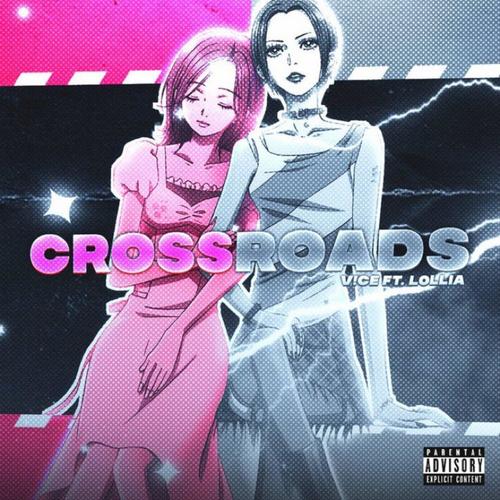 Crossroads (Explicit)