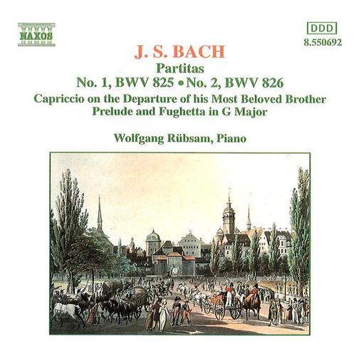 BACH, J.S.: Partitas Nos. 1 and 2 / Capriccio on the Departure of his Most Beloved Brother (Rubsam)