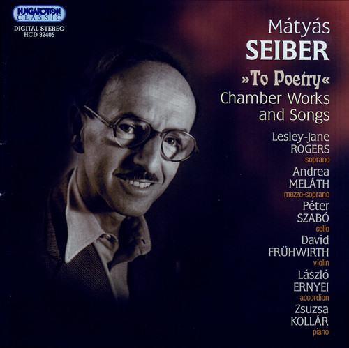 Seiber: Chamber Works and Songs