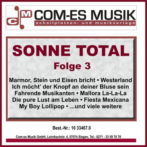 Sonne Total, Folge 3