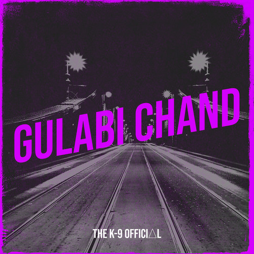Gulabi Chand (Explicit)
