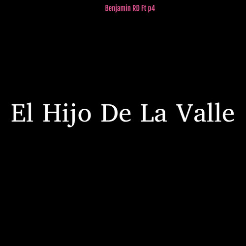 El Hijo de la Valle