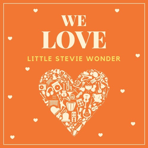 We Love Little Stevie Wonder