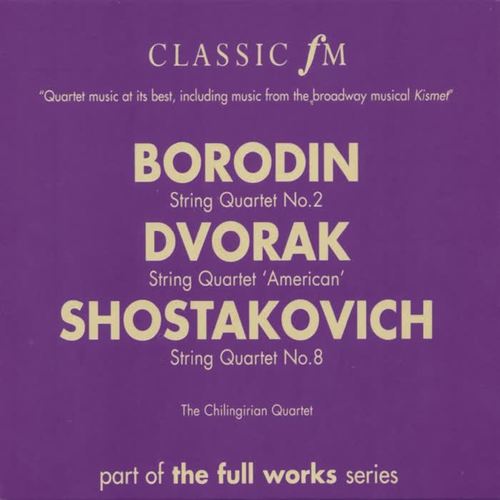 Borodin: String Quartet No. 2 / Dvorak: String Quartet 