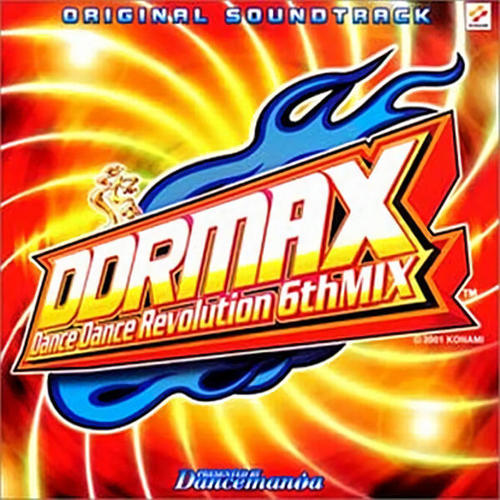 DDRMAX Dance Dance Revolution 6th MIX Original Soundtrack