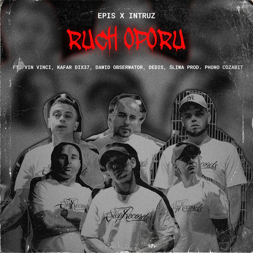 RUCH OPORU (feat. Vin Vinci, Kafar Dix37, Dawid Obserwator, Dedis, Śliwa) [Explicit]