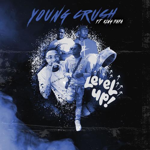 Level Up (feat. King Papa) [Explicit]