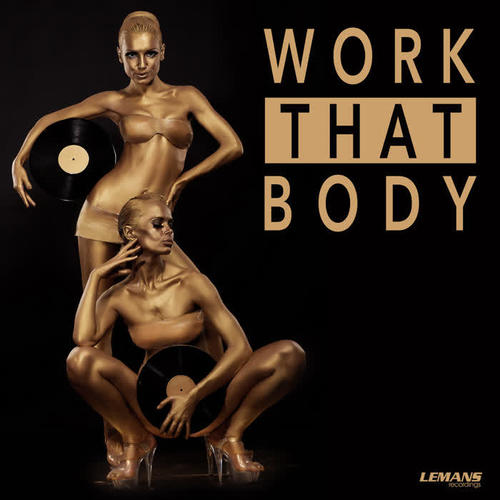 Work That Body (Explicit)