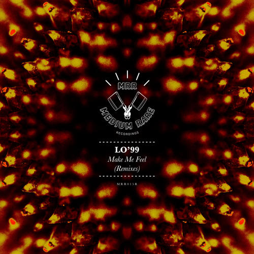 Make Me Feel (Remixes)