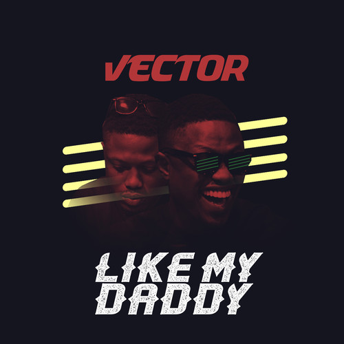 Like My Daddy (Explicit)