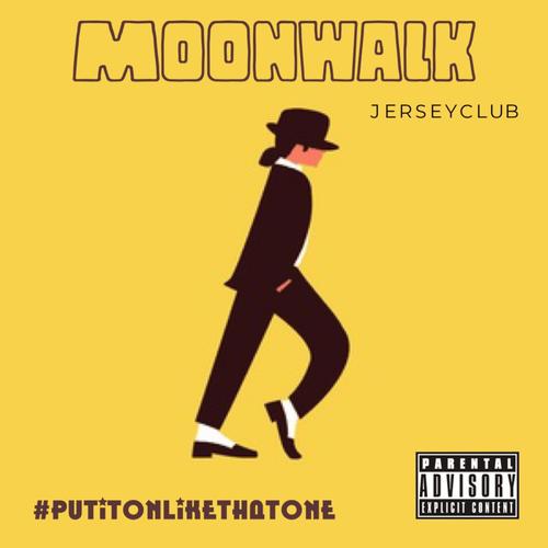 Moonwalk (Jersey Club) [Explicit]