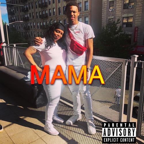 Mama (Explicit)