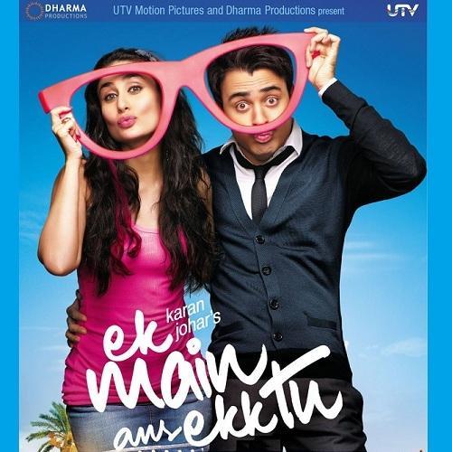 Ek Main Aur Ekk Tu (Original Motion Picture Soundtrack)