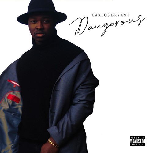 Dangerous (Explicit)