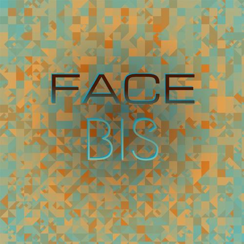 Face Bis