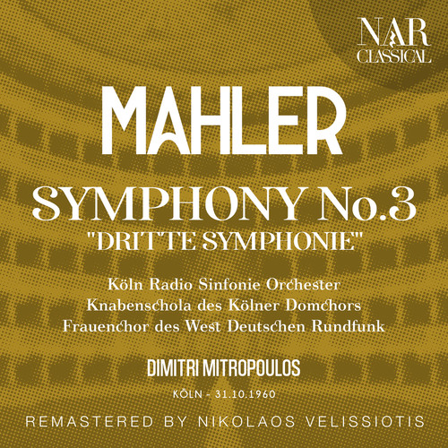 MAHLER: SYMPHONY No. 3 