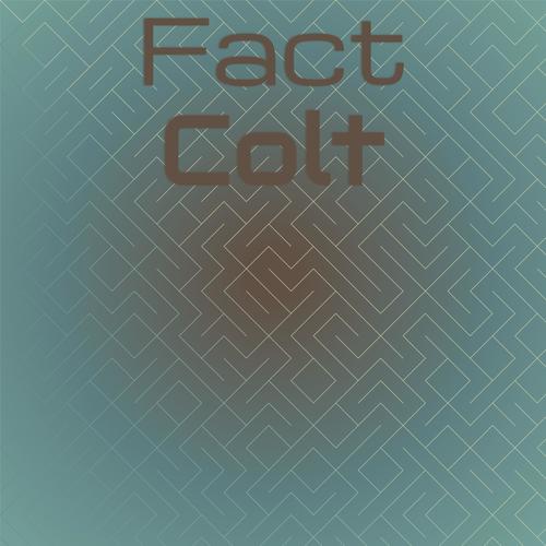 Fact Colt