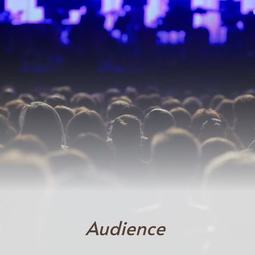 Audience