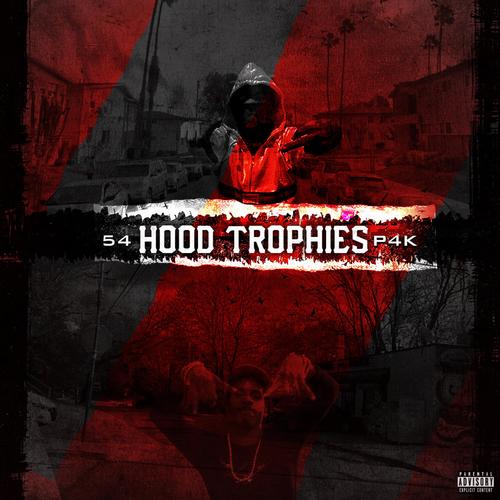 Hood Trophies (Explicit)