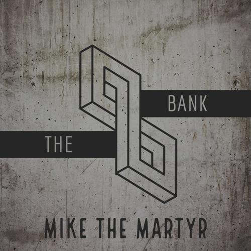 The Bank (Explicit)