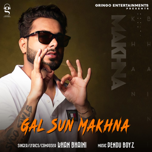 Gal Sun Makhna