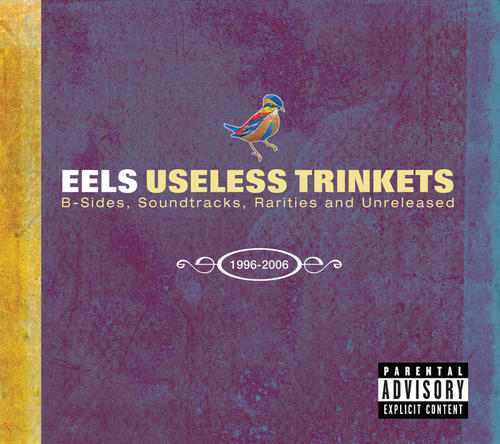 Useless Trinkets-B Sides, Soundtracks, Rarieties and Unreleased 1996-2006 (Explicit)