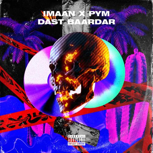 Dast Bardar. (feat. Imaan) [Explicit]