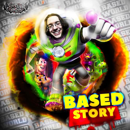 Based Story (Explicit)