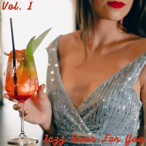 Jazz Hour For You Vol. 1