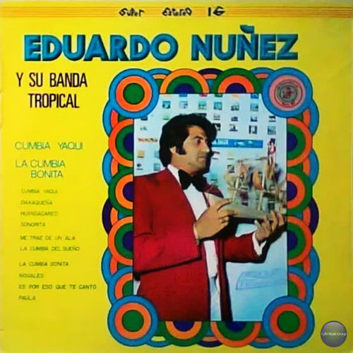 Cumbia Yaqui / La Cumbia Bonita