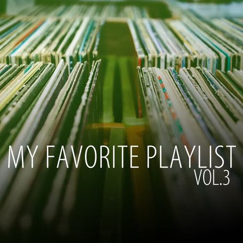 My Favorite Playlist, Vol. 3