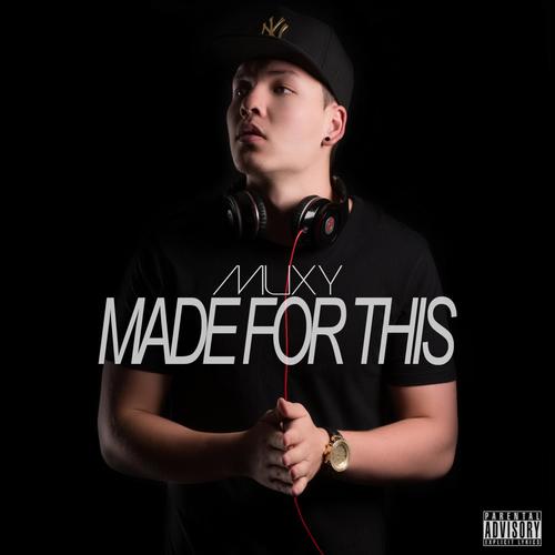 Made for This (Explicit)