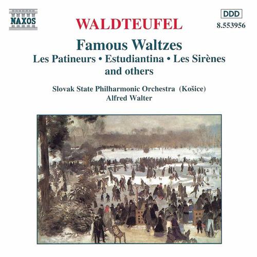 WALDTEUFEL, E.: Famous Waltzes (Slovak State Philharmonic, Walter)