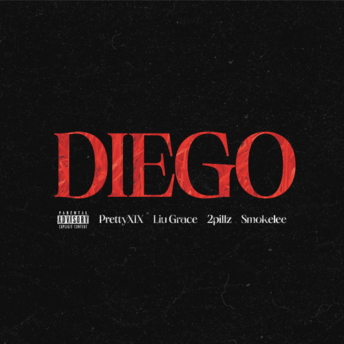 Diego (feat. SmokeLee) [Explicit]