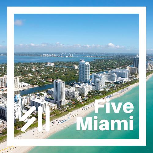 Five Miami