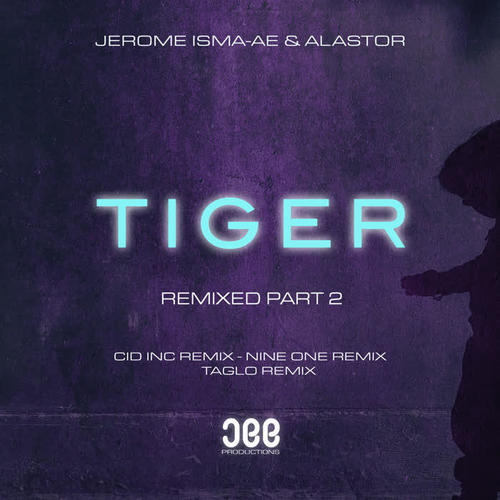 Tiger (Remixed, Pt. 2)