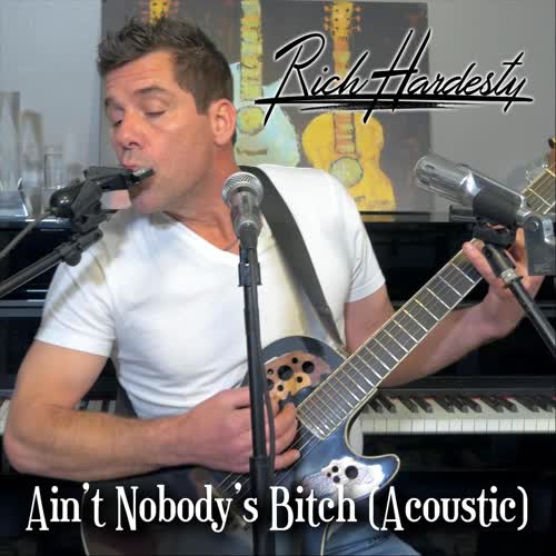 Ain't Nobody's ***** (Acoustic) [Explicit]