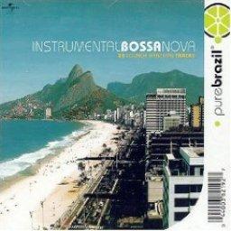 Pure Brazil Instrumental Bossa Nova