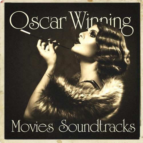 Oscar Winning Movies Soundtracks