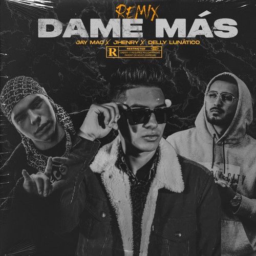 Dame Más (Remix) [Explicit]